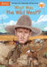 What Was the Wild West? by Janet B. Pascal