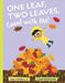 One Leaf, Two Leaves, Count with Me! by John Micklos