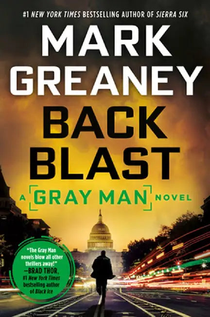 Back Blast by Mark Greaney