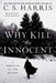 Why Kill the Innocent by C. S. Harris