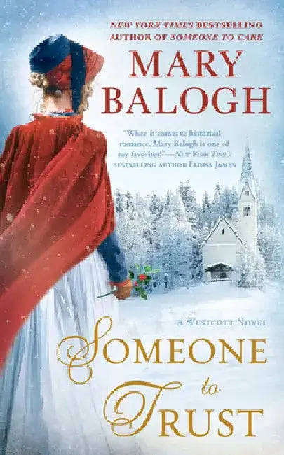 Someone to Trust: Elizabeth's Story by Mary Balogh