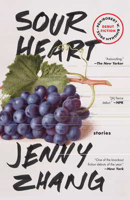 Sour Heart: Stories by Jenny Zhang