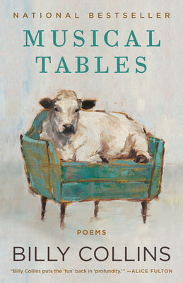 Musical Tables: Poems by Billy Collins