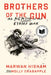 Brothers of the Gun: A Memoir of the Syrian War by Marwan Hisham, Molly Crabapple, Molly Crabapple