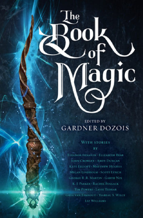 The Book of Magic: A Collection of Stories by Gardner Dozois