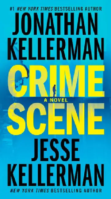 Crime Scene by Jonathan Kellerman