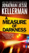 A Measure of Darkness by Jonathan Kellerman