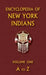 Encyclopedia of New York Indians (Volume One) by Donald Ricky