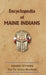 Encyclopedia of Maine Indians by Donald Ricky
