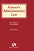 Garner's Administrative Law by B. L. Jones, Katharine Thompson, Brian Jones