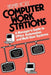 Computer Work Stations: A Manager S Guide to Office Automation and Multi-User Systems by Herman R. Holtz