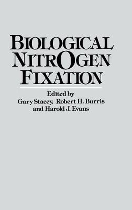 Biological Nitrogen Fixation by Gary Stacey