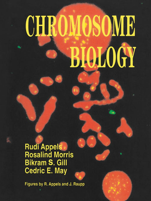 Chromosome Biology by Rudi Appels