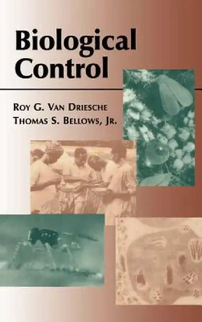 Biological Control by Roy Van Driesche