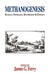 Methanogenesis: Ecology, Physiology, Biochemistry & Genetics by James G. Ferry