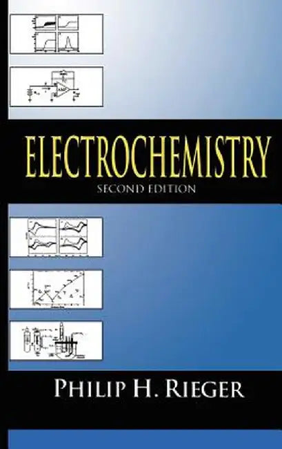 Electrochemistry by P. H. Rieger