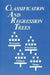 Classification and Regression Trees by Leo Breiman