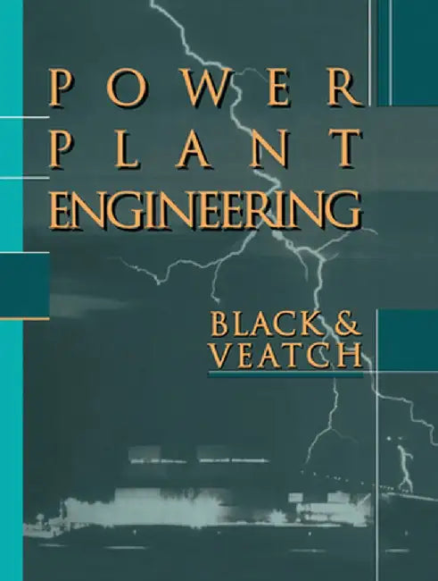 Power Plant Engineering by Larry Drbal