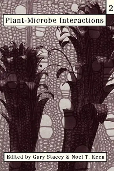 Plant-Microbe Interactions 2: Volume 2 by Gary Stacey