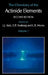 The Chemistry of the Actinide Elements: Volume 1 by J. J. Katz, G. T. Seaborg, L. R. Morss