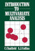 Introduction to Multivariate Analysis by C. Chatfied