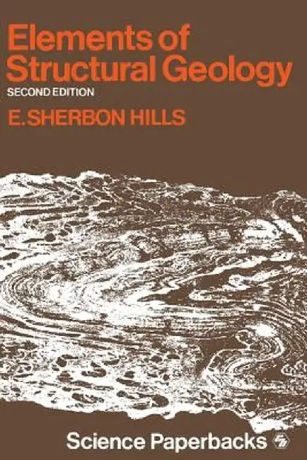 Elements of Structural Geology by E. S. Hills