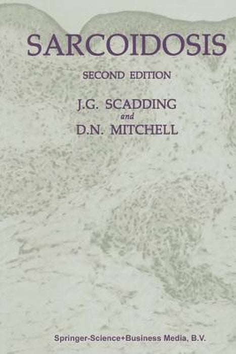 Sarcoidosis by J. G. Scadding
