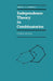 Independence Theory in Combinatorics by V. Bryant