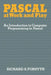 Pascal at Work and Play: An Introduction to Computer Programming in Pascal by Richard Forsyth