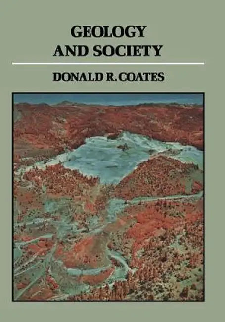 Geology and Society by Donald Robert Coates