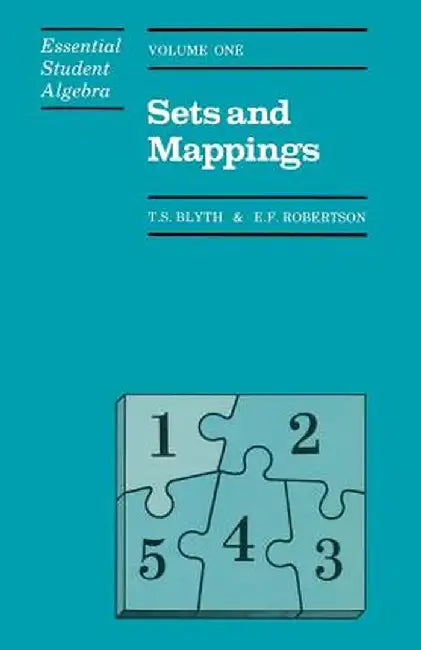 Sets and Mappings by T. S. Blyth