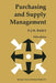 Purchasing and Supply Management by P. J. H. Baily