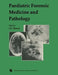 Paediatric Forensic Medicine and Pathology by J. K. Mason