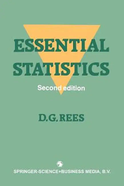 Essential Statistics by D. G. Rees
