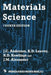 Materials Science by R. D. Rawlings and J. M. Alexander