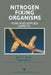 Nitrogen Fixing Organisms: Pure and Applied Aspects by Janet I. Sprent