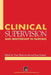 Clinical Supervision and Mentorship in Nursing by Tony Butterworth