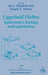 Cyprinid Fishes: Systematics, Biology and Exploitation by I. J. Winfield