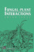 Fungal-Plant Interactions by Susan Isaac