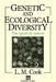 Genetic and Ecological Diversity: The Sport of Nature by L. M. Cook