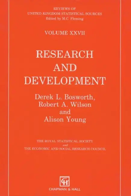 Research and Development Statistics by R. a. Wilson, D. L. Bosworth, A. Young