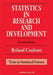 Statistics in Research and Development by R. Caulcutt