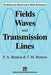 Fields, Waves and Transmission Lines by M. Benson