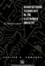 Manufacturing Technology in the Electronics Industry: An Introduction by P. Edwards