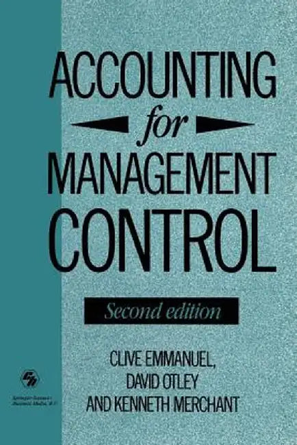 Accounting for Management Control by David Otley and Kenneth Clive Emmanuel