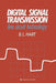 Digital Signal Transmission: Line Circuit Technology by Bryan Hart