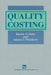 Quality Costing by Barrie G. Dale