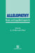 Allelopathy: Basic and Applied Aspects by S. J. Rizvi