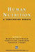 Human Nutrition: A Continuing Debate by M. A. Eastwood