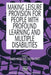 Making Leisure Provision for People with Profound Learning & Multiple Disabilities by James Hogg